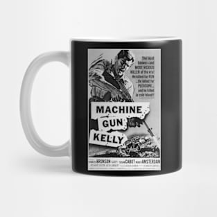 Machine Gun Kelly (1967) Mug